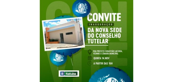 Prefeitura inaugura nova sede do Conselho Tutelar nesta quinta (14)
